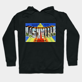 Greetings from Nashville, Tennessee - Vintage Large Letter Postcard Hoodie